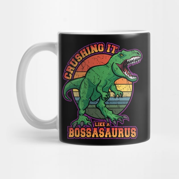 Crushing it like a Bossasaurus Funny Retro T-Rex Dinosaur by hobrath